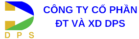 CÔNG TY CỔ PHẦN ĐẦU TƯ VÀ XÂY DỰNG DPS